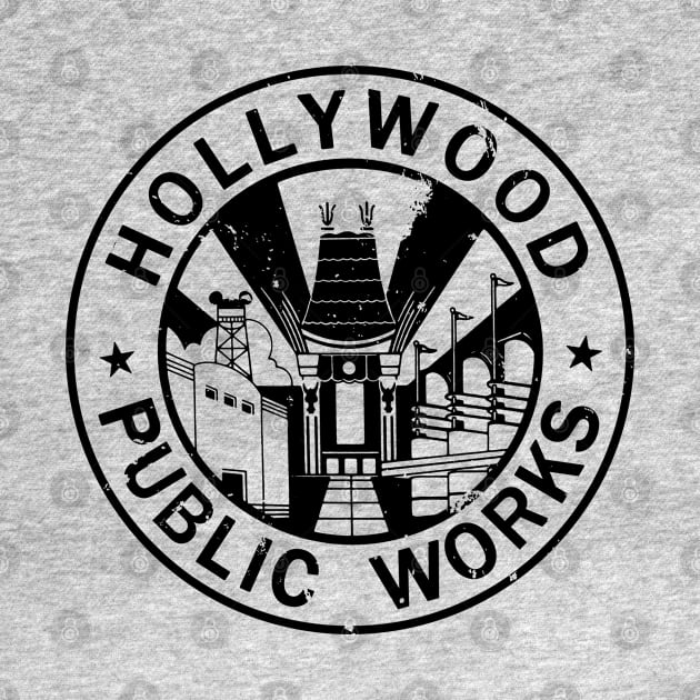 Hollywood Public Works by ThemeParkPreservationSociety